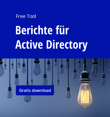 Automatisieren Sie die Nachverfolgung aller Active Directory Änderungen